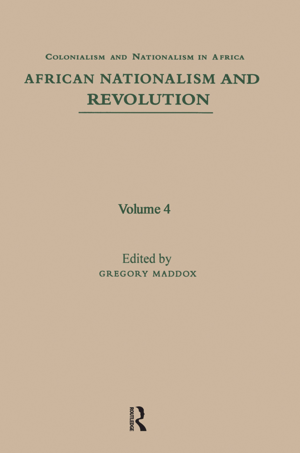 African Nationalism and Revolution 1st Edition