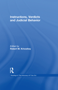Omslagafbeelding: Instructions, Verdicts, and Judicial Behavior 1st edition 9780815314226