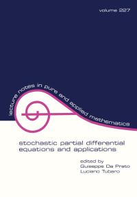 Cover image: Stochastic Partial Differential Equations and Applications 1st edition 9781138417687