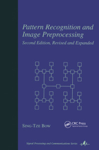 صورة الغلاف: Pattern Recognition and Image Preprocessing 2nd edition 9780824706593