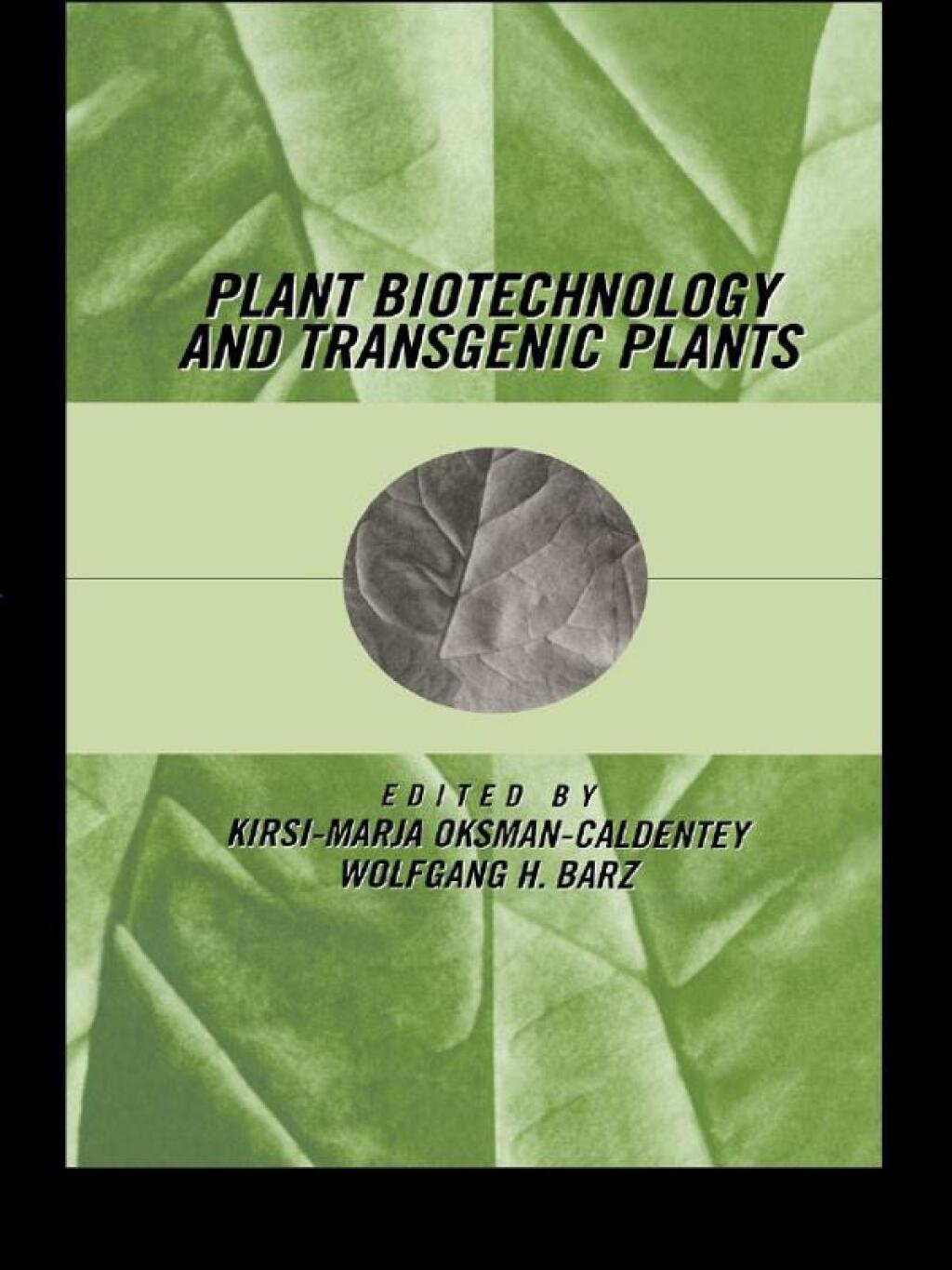 Plant Biotechnology and Transgenic Plants 1st Edition