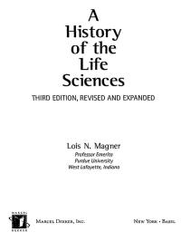 Imagen de portada: A History of the Life Sciences, Revised and Expanded 3rd edition 9780824708245