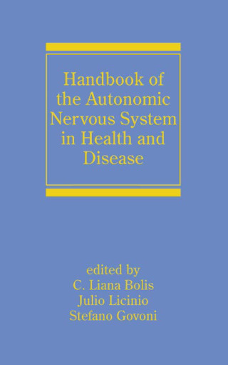 Cover image: Handbook of the Autonomic Nervous System in Health and Disease 1st edition 9780824708429
