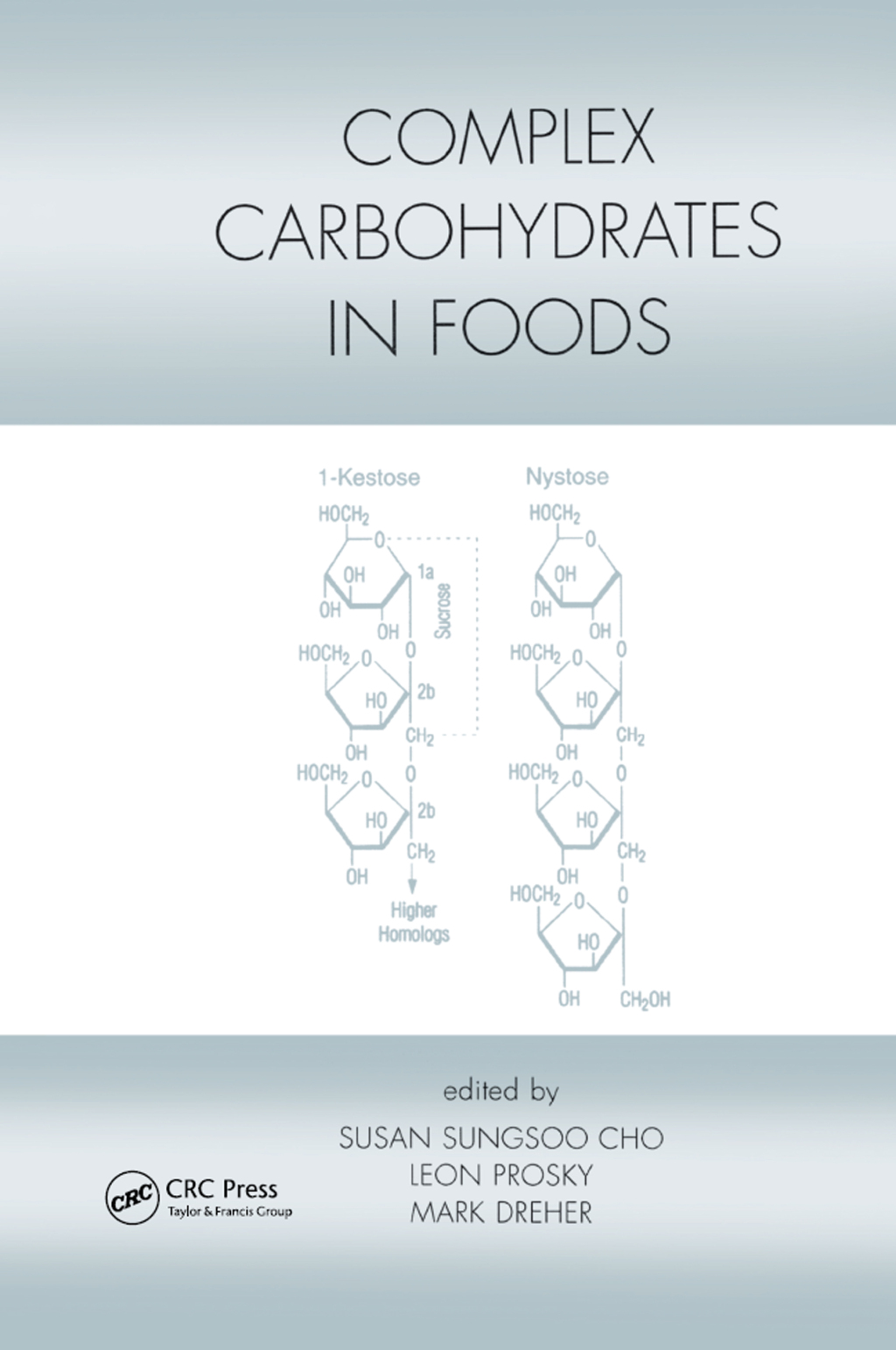 Complex Carbohydrates in Foods 1st Edition