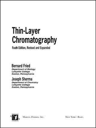 Imagen de portada: Thin-Layer Chromatography, Revised And Expanded 4th edition 9780824702229