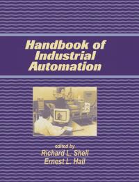 صورة الغلاف: Handbook Of Industrial Automation 1st edition 9780824703738