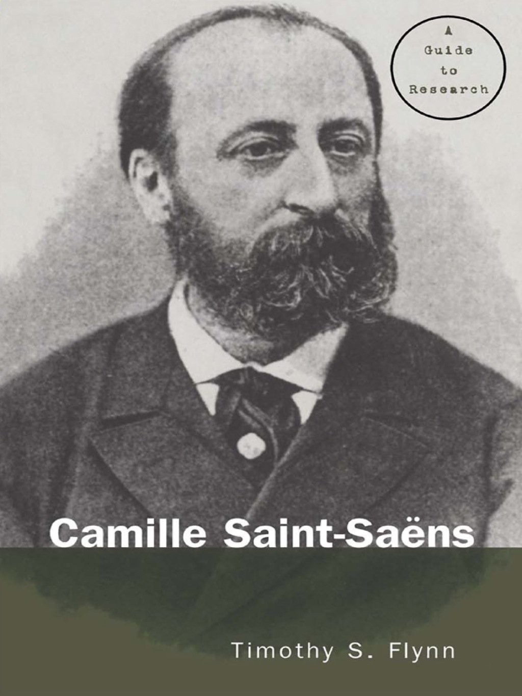 Camille Saint-Saens A Guide to Research 1st Edition