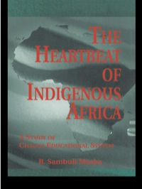 Cover image: The Heartbeat of Indigenous Africa 1st edition 9780815336181