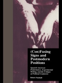 Omslagafbeelding: (Con)Fusing Signs and Postmodern Positions 1st edition 9780815332725