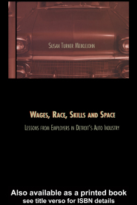 Imagen de portada: Wages, Race, Skills and Space 1st edition 9780815328445
