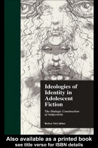 Cover image: Ideologies of Identity in Adolescent Fiction 1st edition 9780415858021