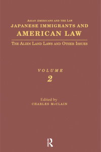 Cover image: Japanese Immigrants and American Law 1st edition 9780815318507