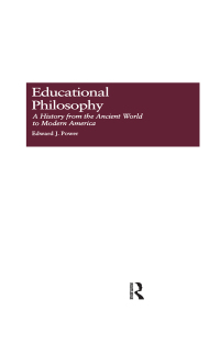 Imagen de portada: Educational Philosophy 1st edition 9780815319719