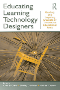 Cover image: Educating Learning Technology Designers 1st edition 9780805864717