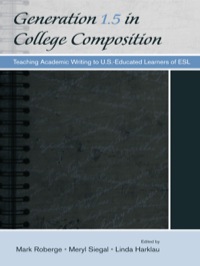 Cover image: Generation 1.5 in College Composition 1st edition 9780805864427