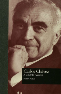 Cover image: Carlos Chavez 1st edition 9781138969872