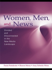 صورة الغلاف: Women, Men and News 1st edition 9780805861020