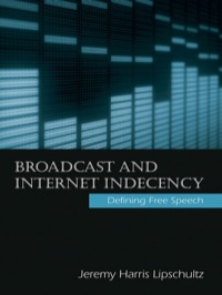 表紙画像: Broadcast and Internet Indecency 1st edition 9780805859096