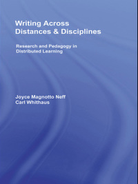 صورة الغلاف: Writing Across Distances and Disciplines 1st edition 9780805858570