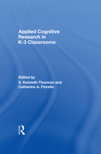 Imagen de portada: Applied Cognitive Research in K-3 Classrooms 1st edition 9780805858211