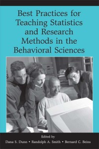 表紙画像: Best Practices in Teaching Statistics and Research Methods in the Behavioral Sciences 1st edition 9780805857474