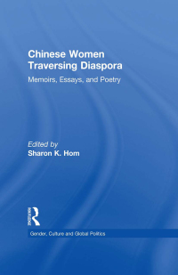 Cover image: Chinese Women Traversing Diaspora 1st edition 9780815333319