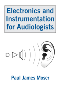 Imagen de portada: Electronics and Instrumentation for Audiologists 1st edition 9780805855555
