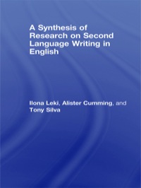 Cover image: A Synthesis of Research on Second Language Writing in English 1st edition 9780805855333