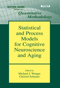 Cover image: Statistical and Process Models for Cognitive Neuroscience and Aging 1st edition 9780805854145