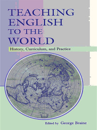 表紙画像: Teaching English to the World 1st edition 9780805854015