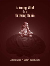 Cover image: A Young Mind in a Growing Brain 1st edition 9780805853094