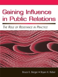 Cover image: Gaining Influence in Public Relations 1st edition 9780805852929