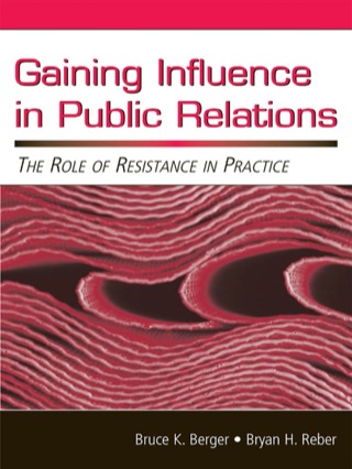 Cover image: Gaining Influence in Public Relations 1st edition 9780805852929