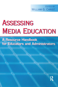صورة الغلاف: Assessing Media Education 1st edition 9780805852264