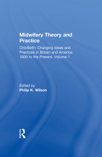 Immagine di copertina: Midwifery Theory and Practice 1st edition 9781138706668