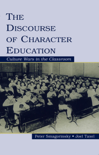 Imagen de portada: The Discourse of Character Education 1st edition 9780805851274