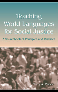 Omslagafbeelding: Teaching World Languages for Social Justice 1st edition 9780805850758