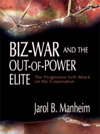 表紙画像: Biz-War and the Out-of-Power Elite 1st edition 9780805850680