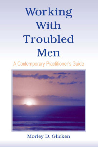 表紙画像: Working With Troubled Men 1st edition 9780805850109