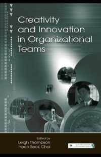 表紙画像: Creativity and Innovation in Organizational Teams 1st edition 9780805849684