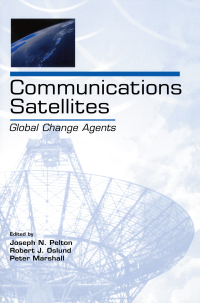 表紙画像: Communications Satellites 1st edition 9780805849622