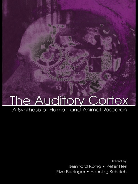The Auditory Cortex: A Synthesis of Human and Animal Research, 1st Edition - FULL INSTANT DOWNLOAD | PDF DOCX EPUB