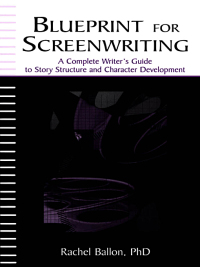 Imagen de portada: Blueprint for Screenwriting 1st edition 9780805849233