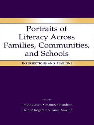 Omslagafbeelding: Portraits of Literacy Across Families, Communities, and Schools 1st edition 9780805848595