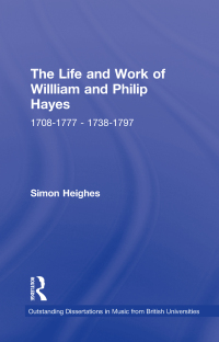 Immagine di copertina: The Life and Work of William and Philip Hayes 1st edition 9780815323570