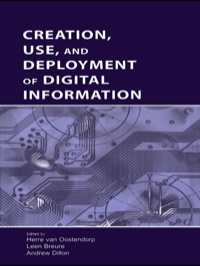 Imagen de portada: Creation, Use, and Deployment of Digital Information 1st edition 9780805845877