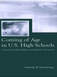 Cover image: Coming of Age in U.S. High Schools 1st edition 9780805846669