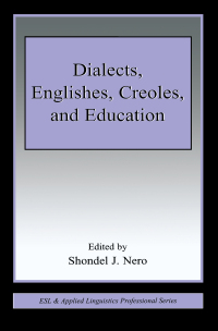 Titelbild: Dialects, Englishes, Creoles, and Education 1st edition 9780805846591