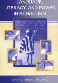 Imagen de portada: Language, Literacy, and Power in Schooling 1st edition 9780805846461
