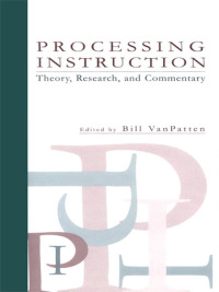 صورة الغلاف: Processing Instruction 1st edition 9780805846355